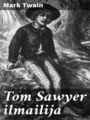 cover image of Tom Sawyer ilmailija